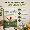Tu Nueva Vida Sin Azúcar